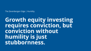 The Zevenbergen Edge | Humility